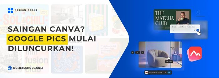 Saingan Canva? Google Pics Mulai Diluncurkan!