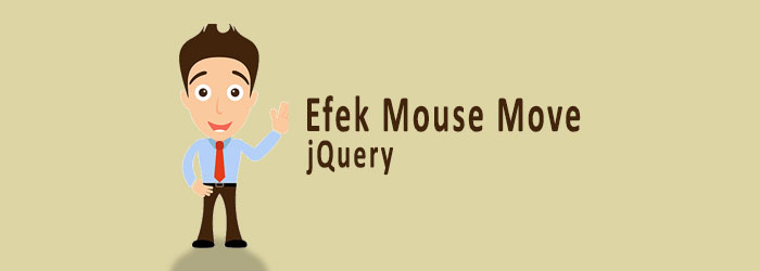 Membuat Efek Mouse Move Gambar dengan jQuery