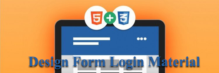 Membuat Desain Login Material dengan CSS3